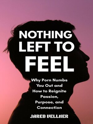 cover image of Nothing Left to Feel